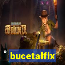 bucetalfix