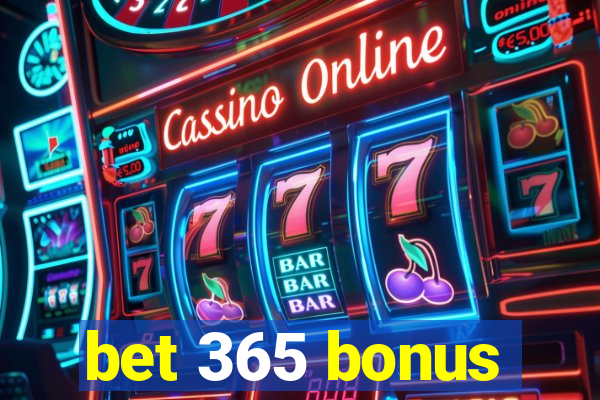 bet 365 bonus