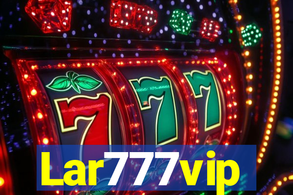 Lar777vip