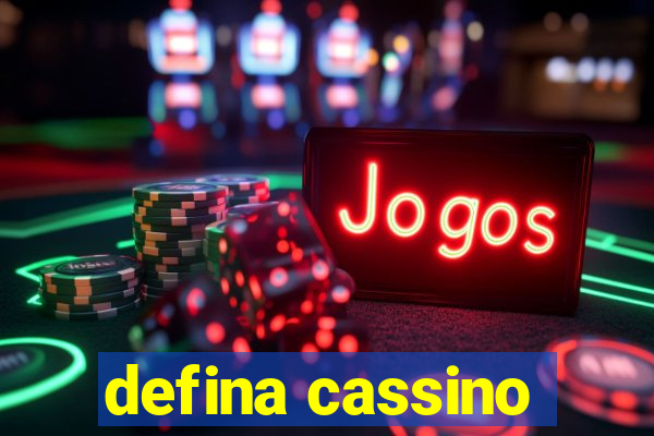 defina cassino