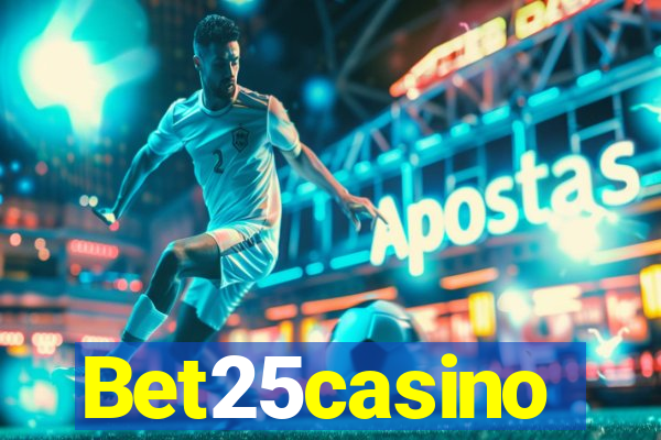 Bet25casino