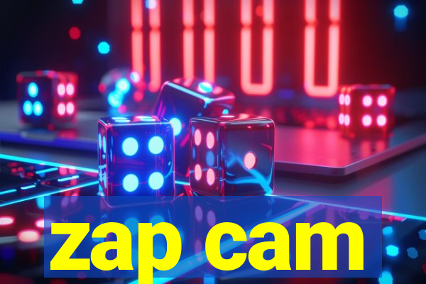 zap cam