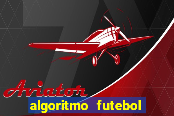 algoritmo futebol virtual bet365