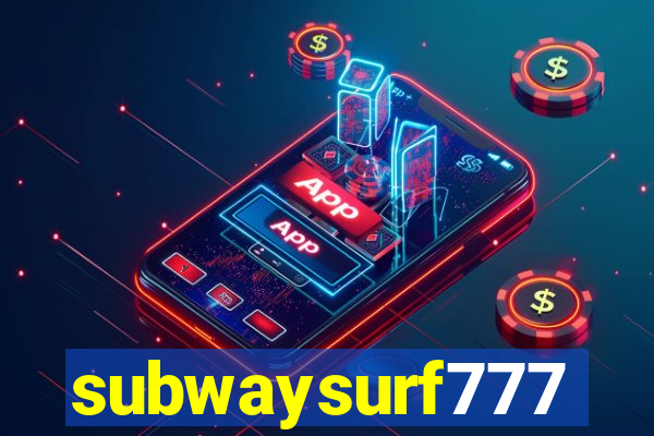 subwaysurf777