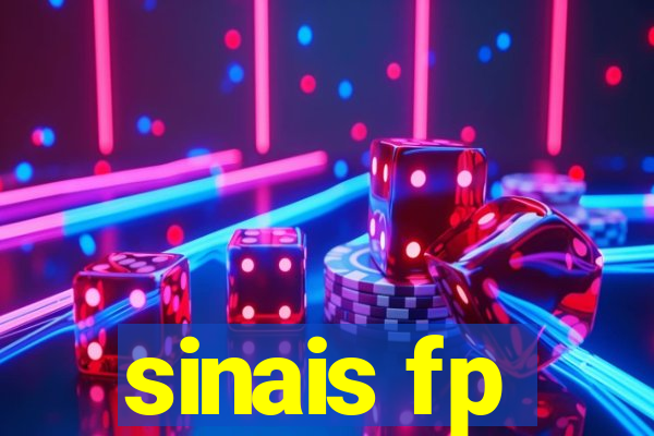 sinais fp