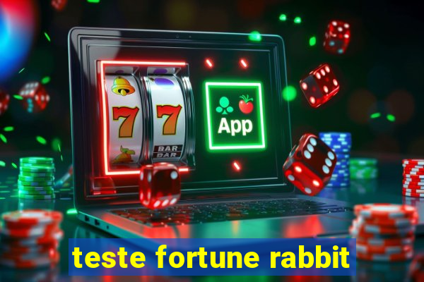 teste fortune rabbit