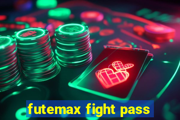 futemax fight pass