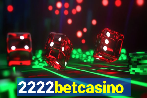 2222betcasino