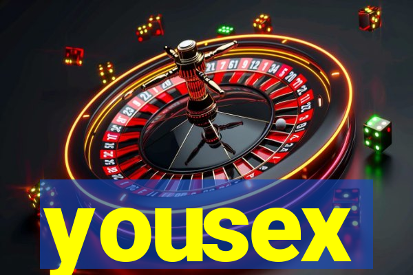 yousex