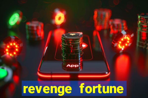 revenge fortune tiger 2