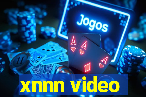 xnnn video