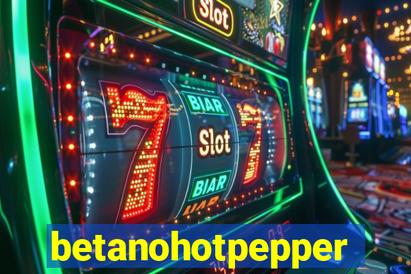 betanohotpepper