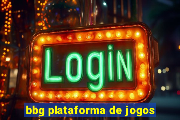 bbg plataforma de jogos