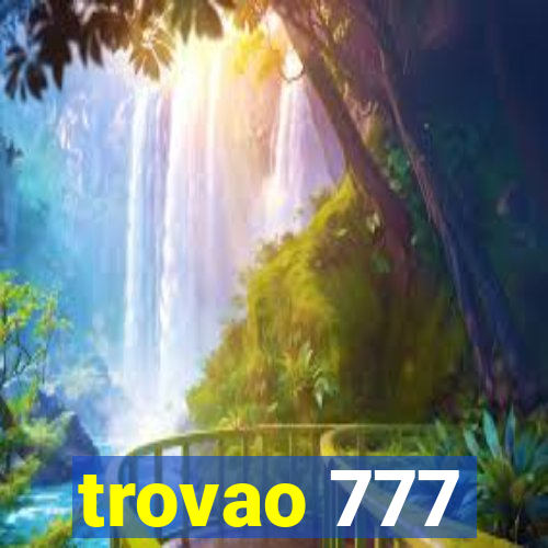 trovao 777