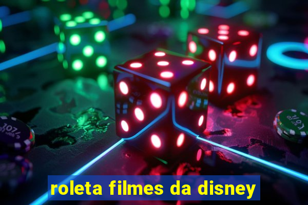 roleta filmes da disney