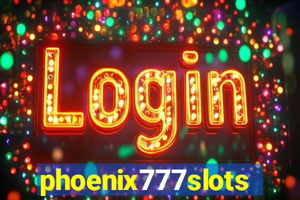 phoenix777slots