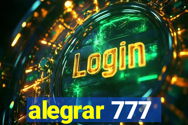 alegrar 777