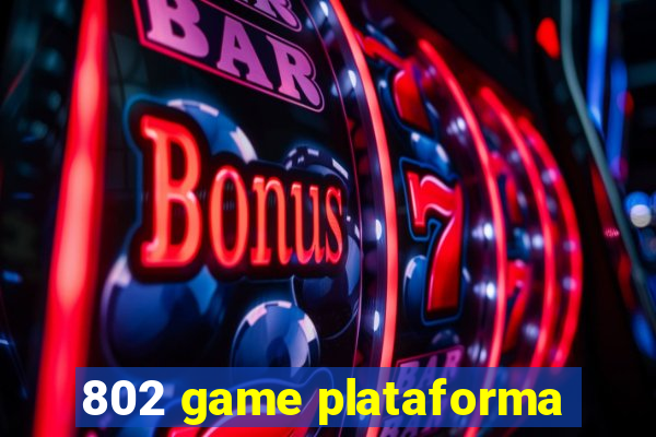 802 game plataforma