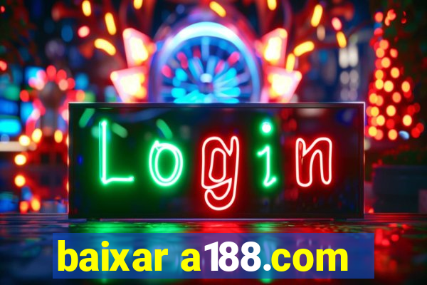 baixar a188.com