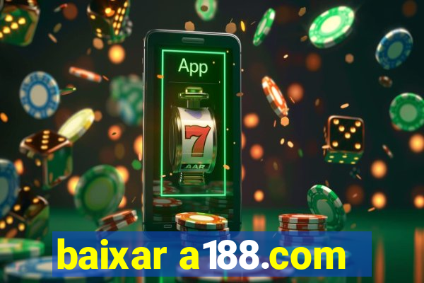 baixar a188.com