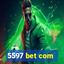 5597 bet com