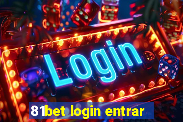 81bet login entrar