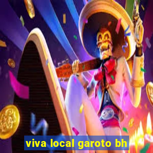 viva local garoto bh