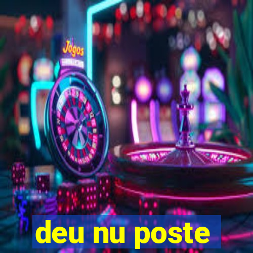 deu nu poste