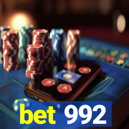 bet 992