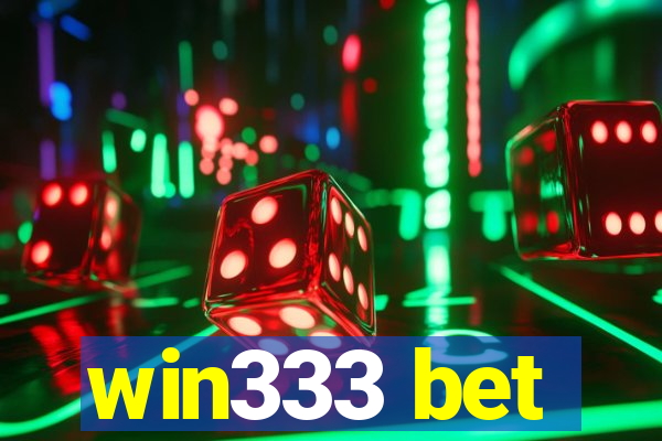 win333 bet