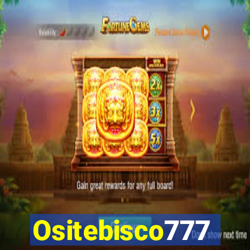 Ositebisco777