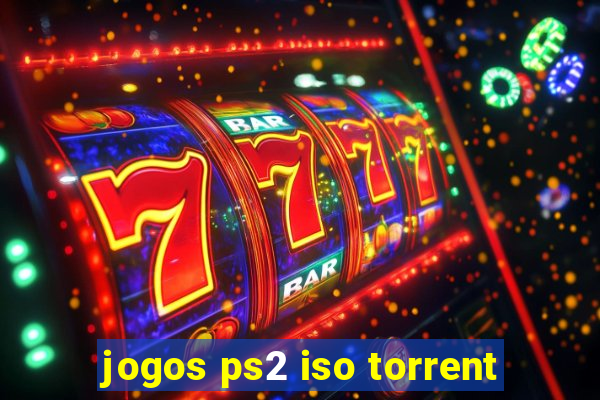 jogos ps2 iso torrent