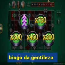 bingo da gentileza