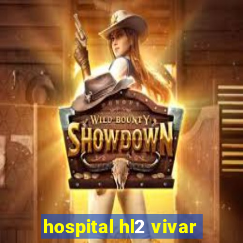 hospital hl2 vivar