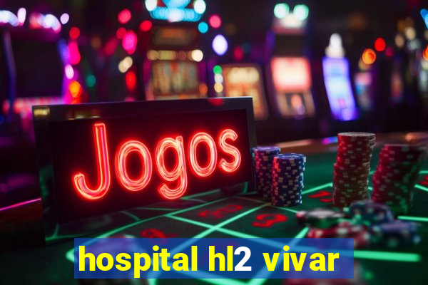 hospital hl2 vivar