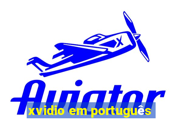 xvidio em português