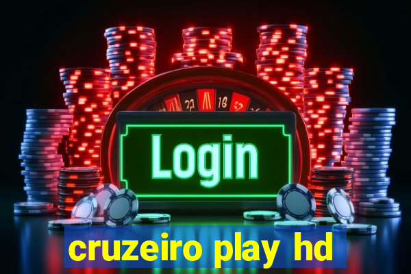 cruzeiro play hd