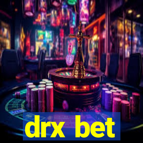 drx bet