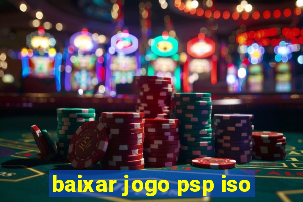 baixar jogo psp iso