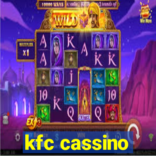 kfc cassino