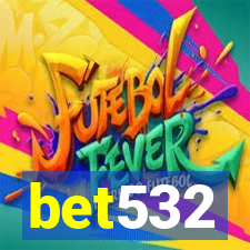 bet532