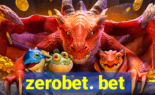 zerobet. bet