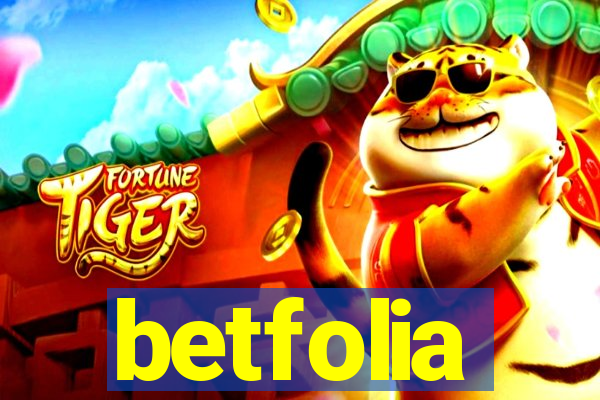 betfolia