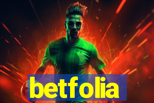 betfolia