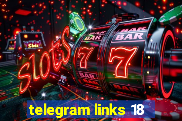 telegram links 18