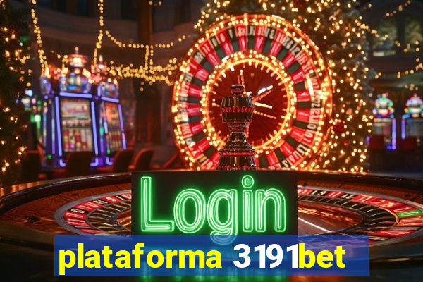 plataforma 3191bet