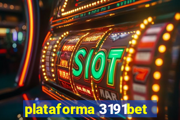 plataforma 3191bet