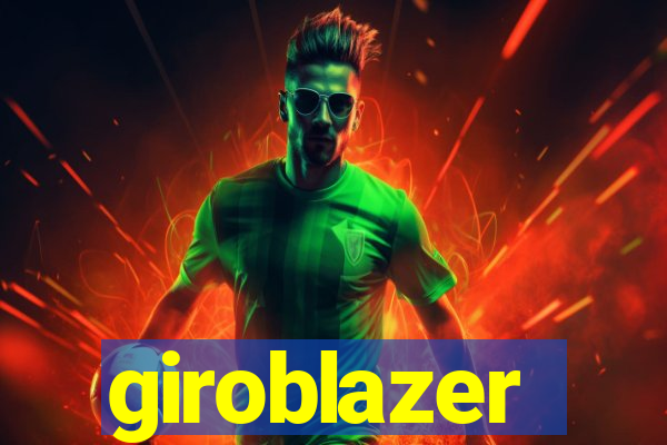 giroblazer