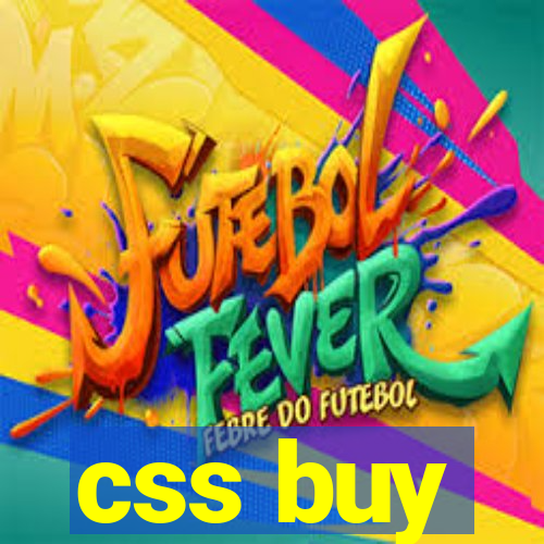 css buy