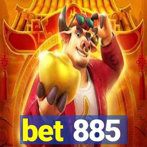 bet 885